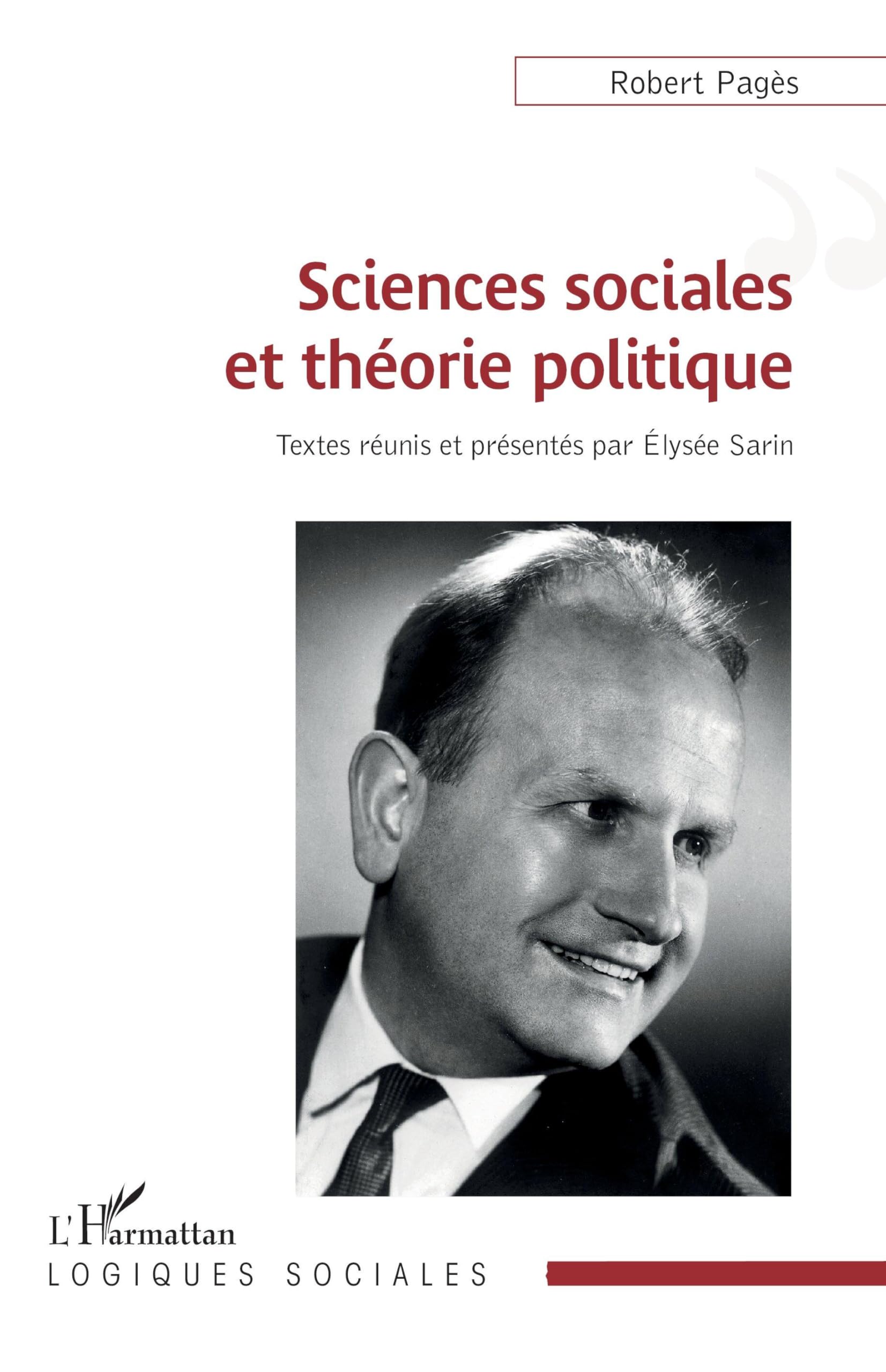 Sciences sociales et théorie politique (Logiques Sociales)