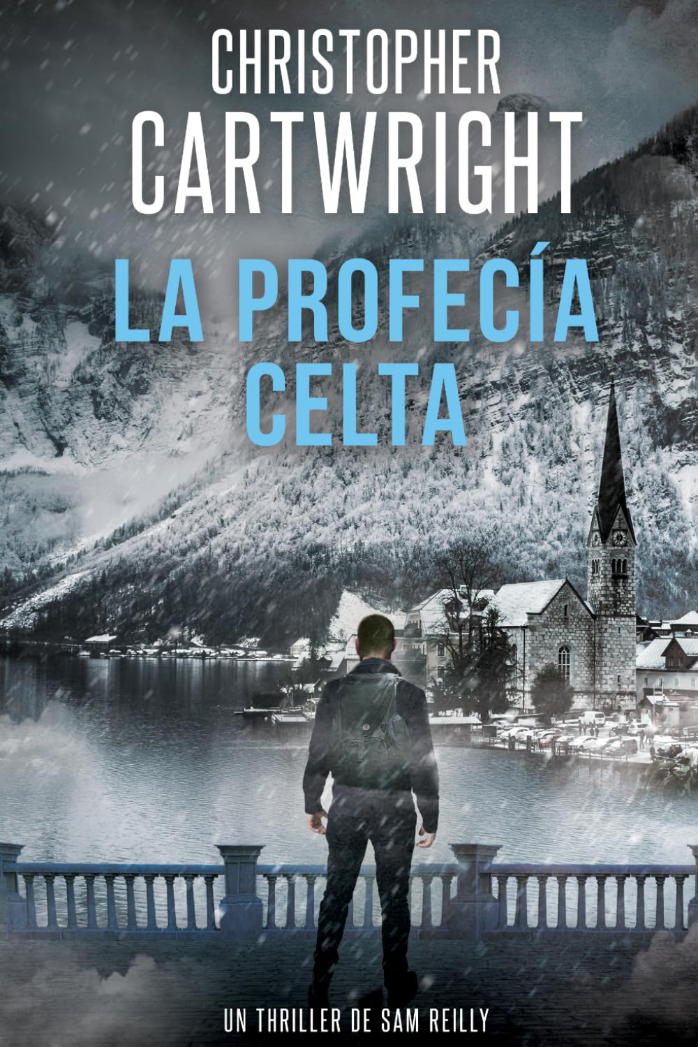 La profecía celta (Un Thriller De Sam Reilly)