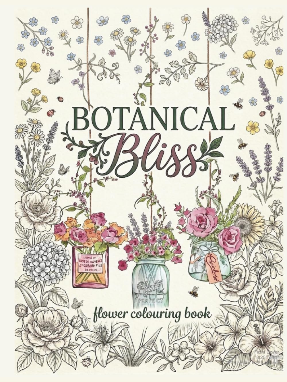 Botanical Bliss: Flower colouring Book