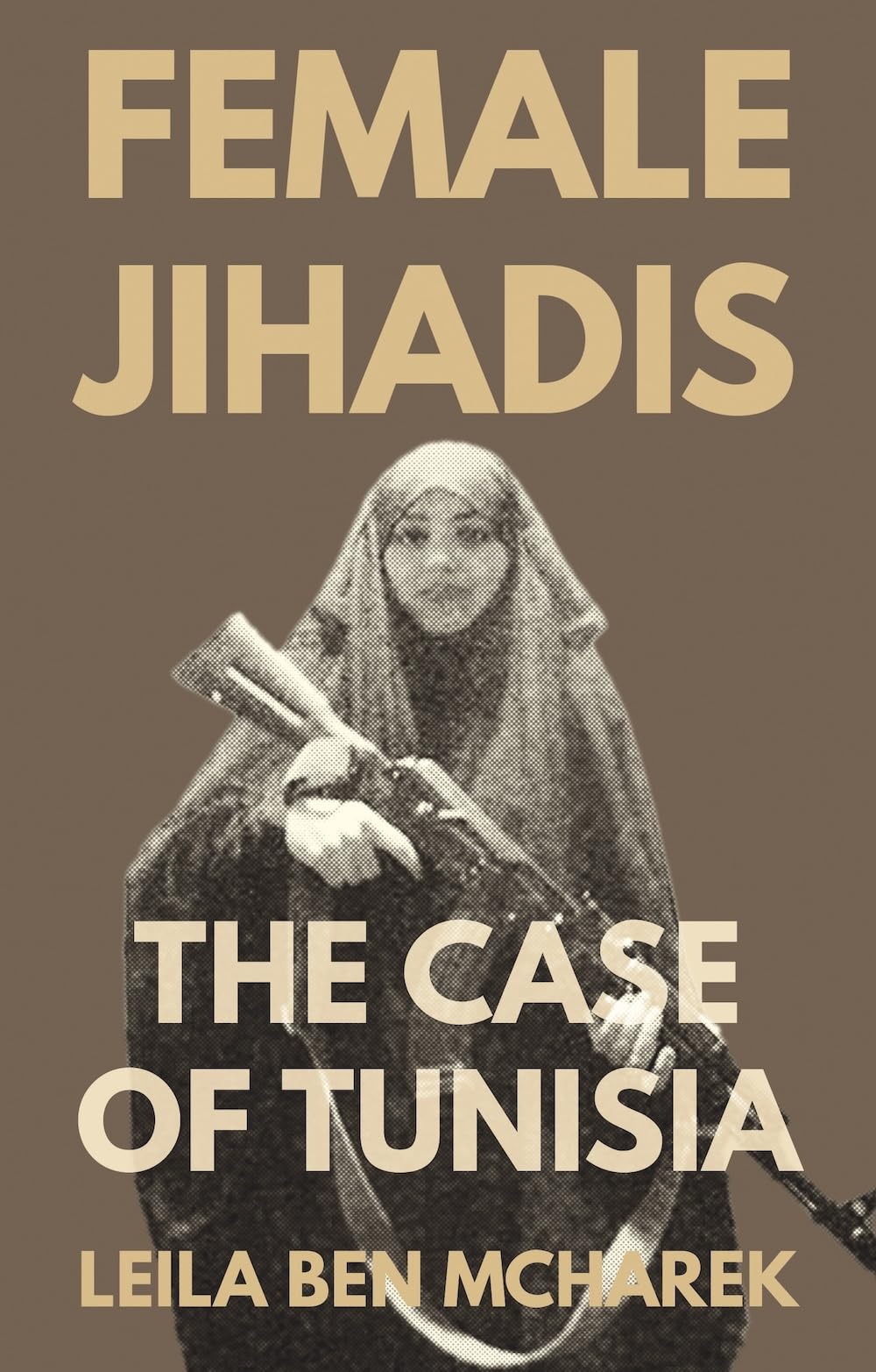 Female Jihadis: The Case of Tunisia