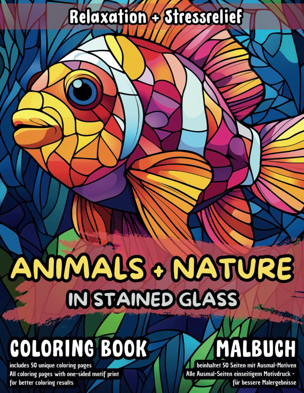 JDs Animals and Nature in Stained Glass - Coloring Book / Malbuch - P01: Scenes from the Forest, Jungle, Sea, Ocean or Zoo with Flowers and Plants. Suitable for Kids, Children or Adults
