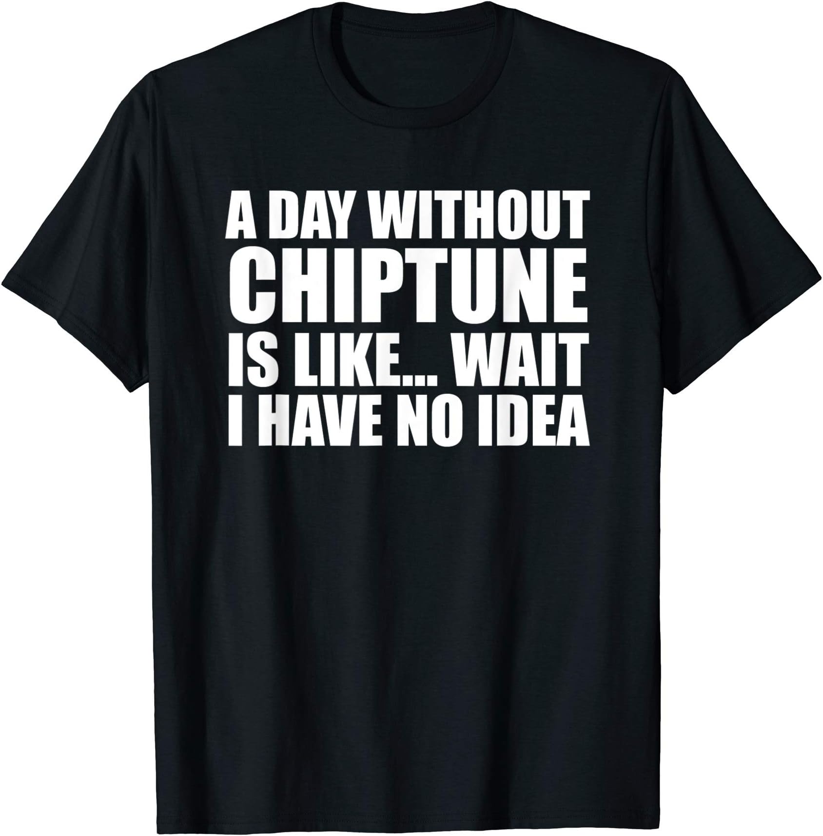 Chiptune T-shirtsFunny Chiptune Shirt for Lovers of Chiptune Music T-Shirt