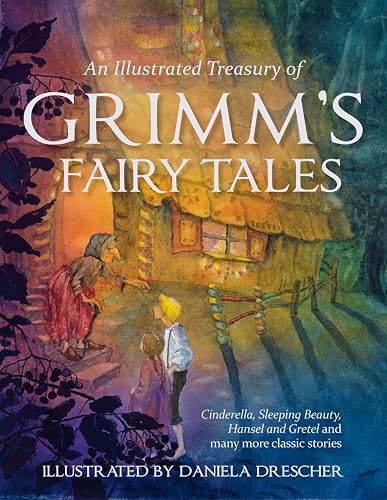 Illustrated Treasury of Grimm