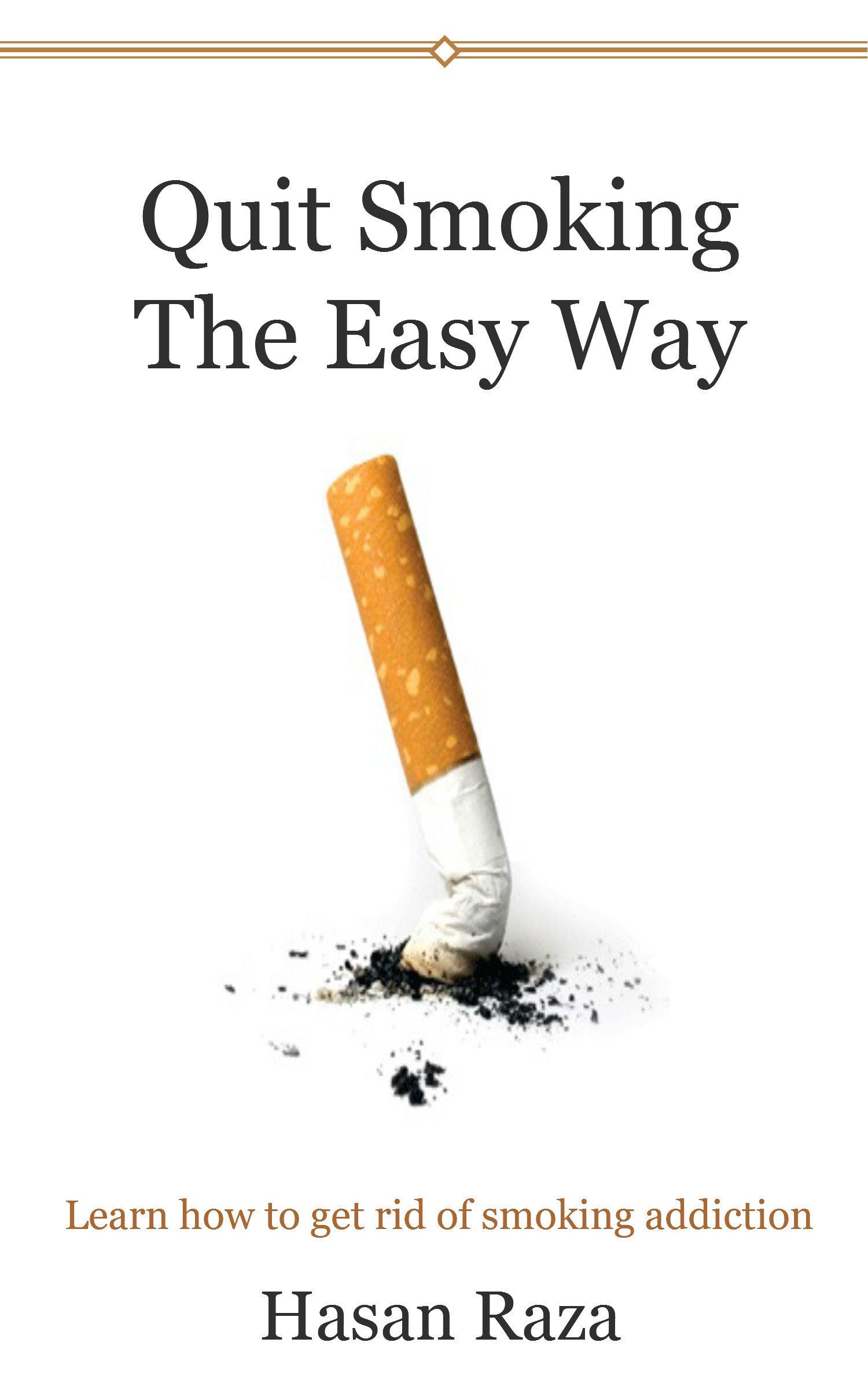 Quit Smoking The Easy Way Kindle Edition