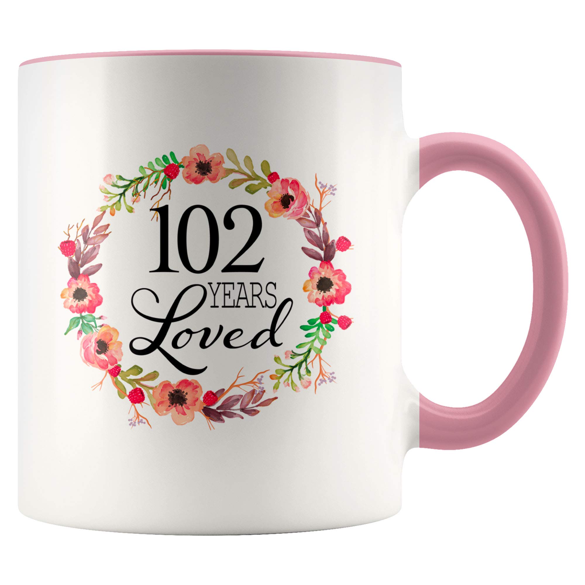 102 Years Loved Since 1917 - Pink Color Accent White Coffee Mug - Happy 102nd Birthday Gifts for 102 Year Old Women - Present for Mother in Law Wife Mom Aunt Nana Grandma Her