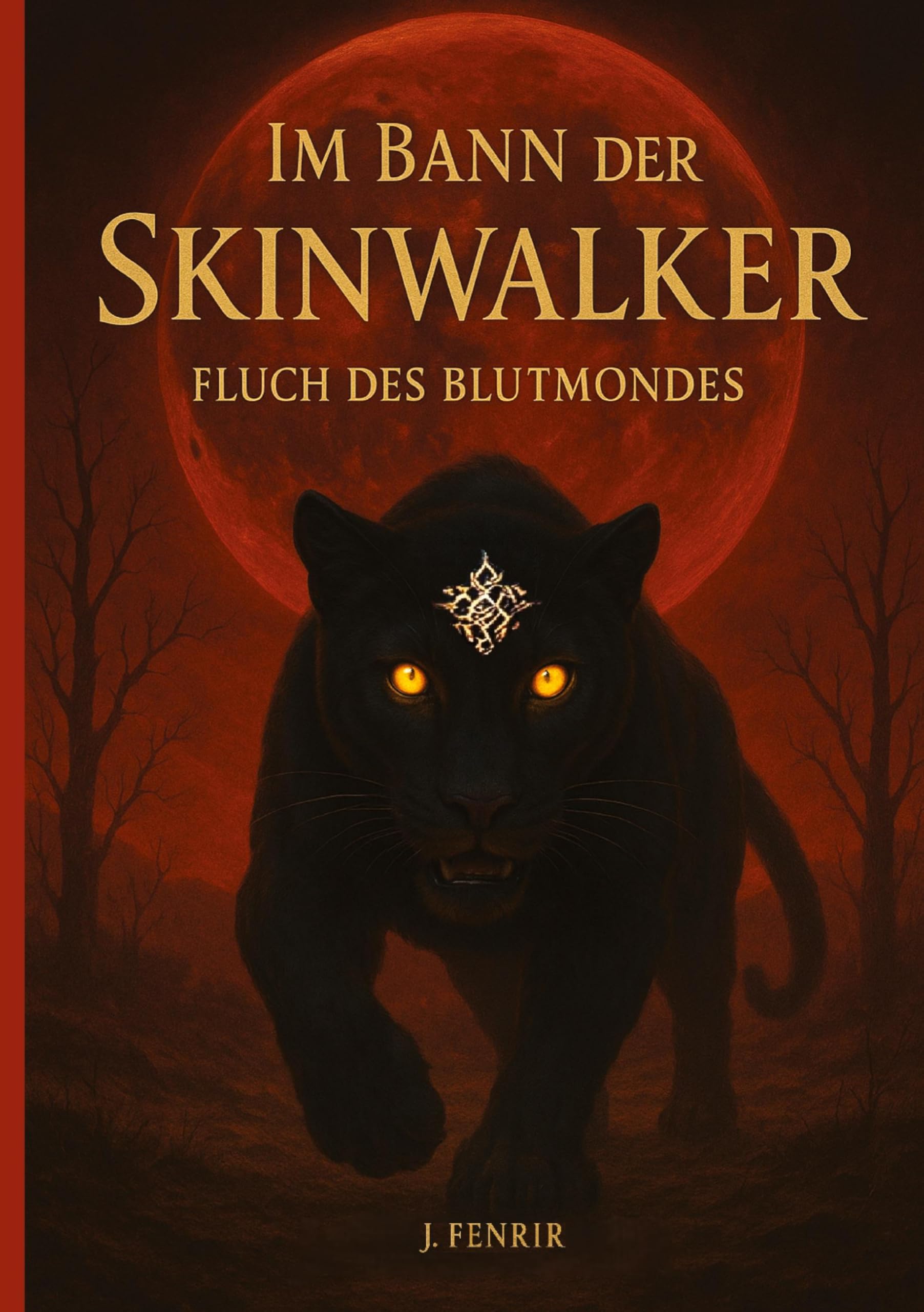Im Bann der Skinwalker 3: Fluch des Blutmondes