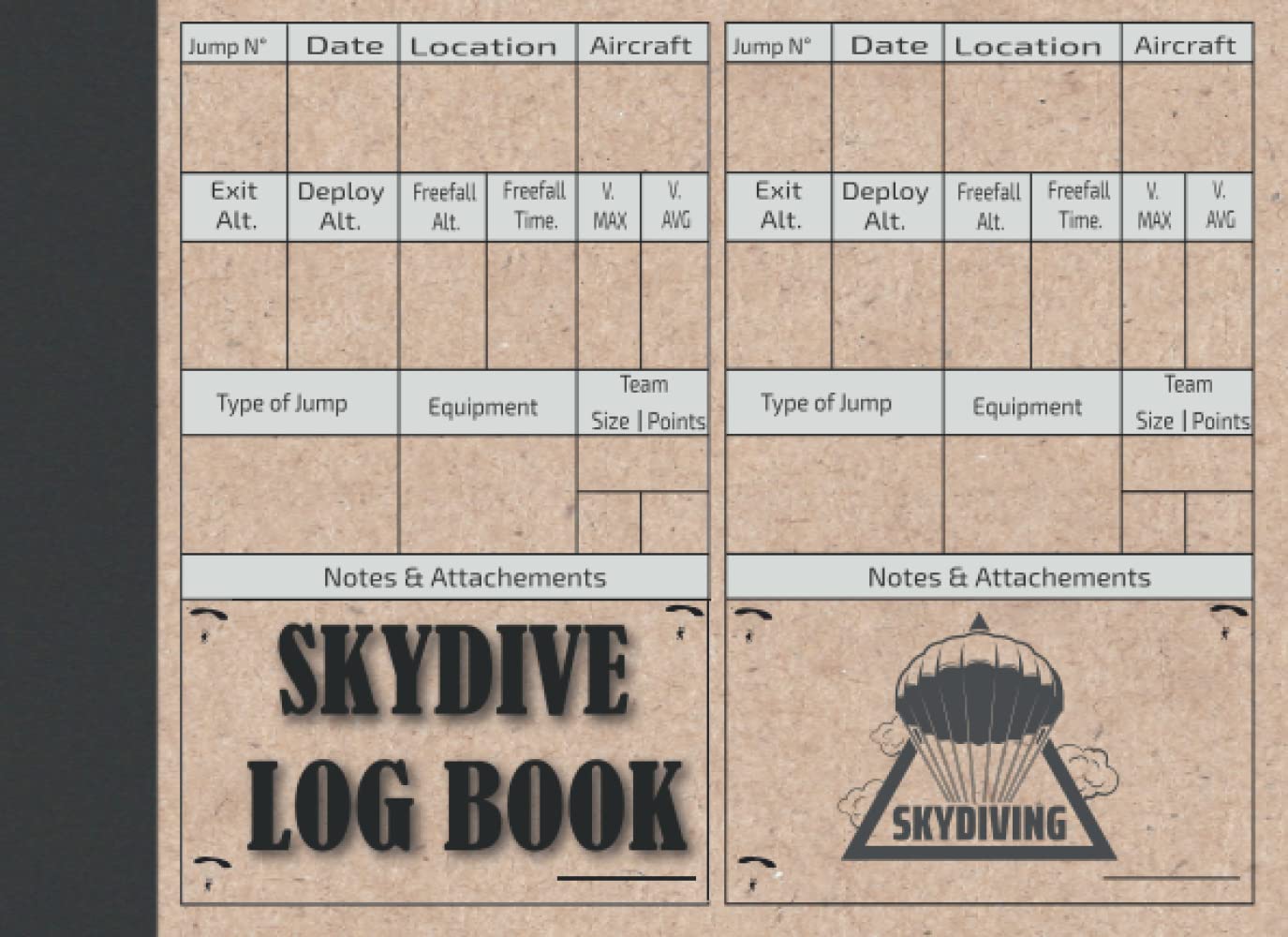 Skydive Log Book: Skydiving Journal Tracker and Record Your Jumps Great Gift for Fan The Skydivers.