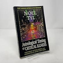 Astrological Timing of Critical Illness