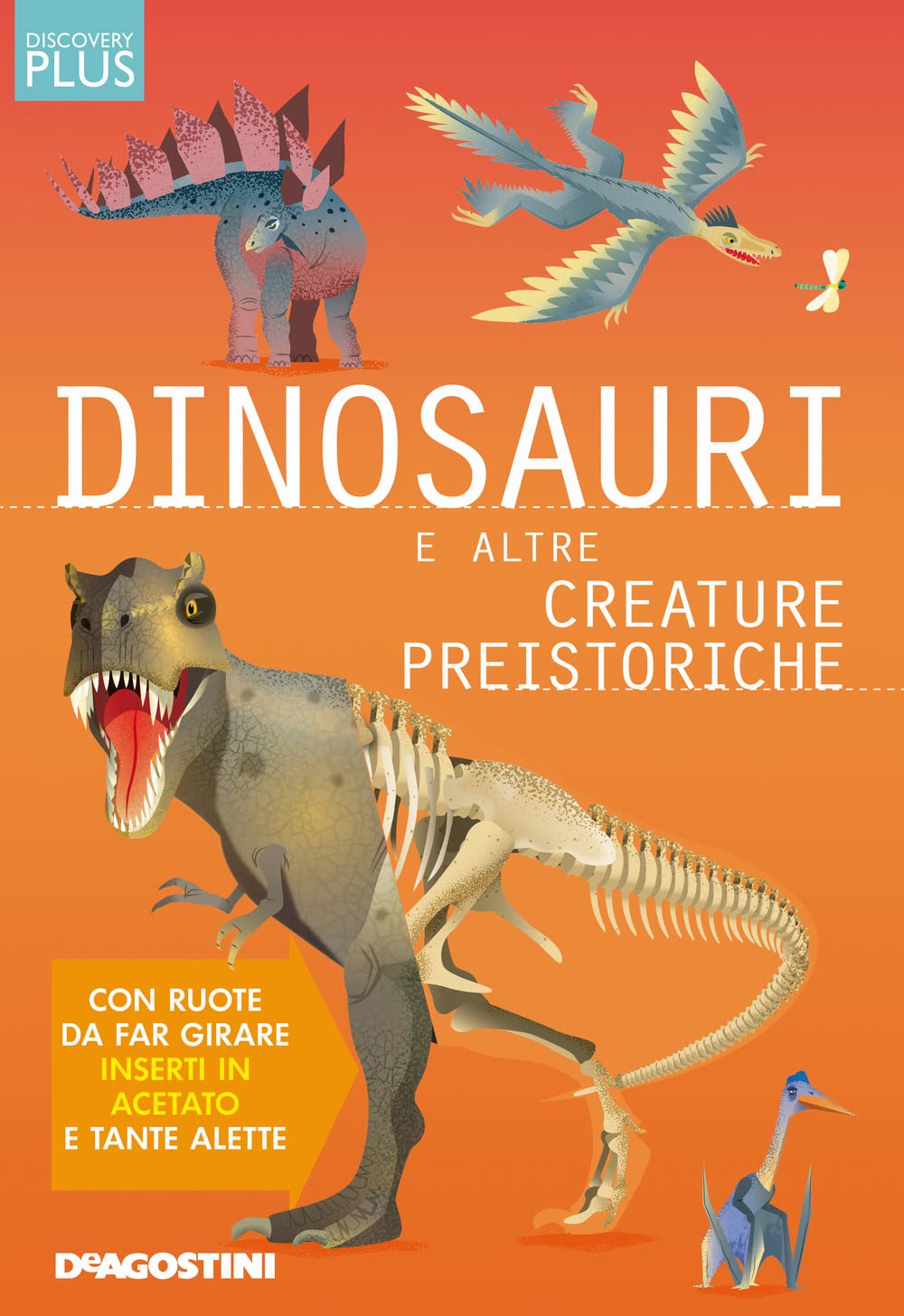 Dinosauri E Altre Creature Preistoriche. Discovery Plus. Ediz. A Spirale - 4