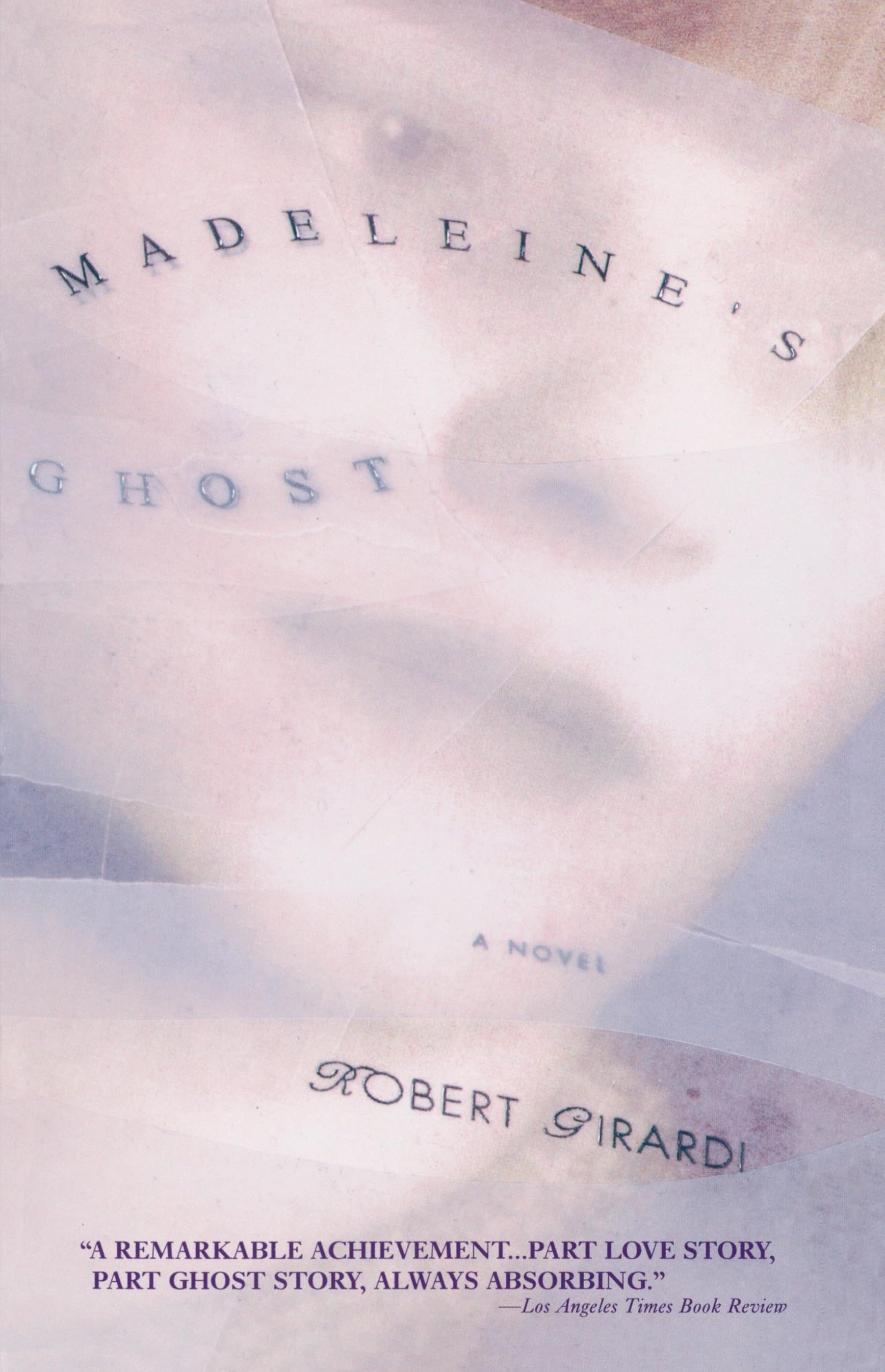 Madeleine's Ghost,Robert Girardi- 9780385316361