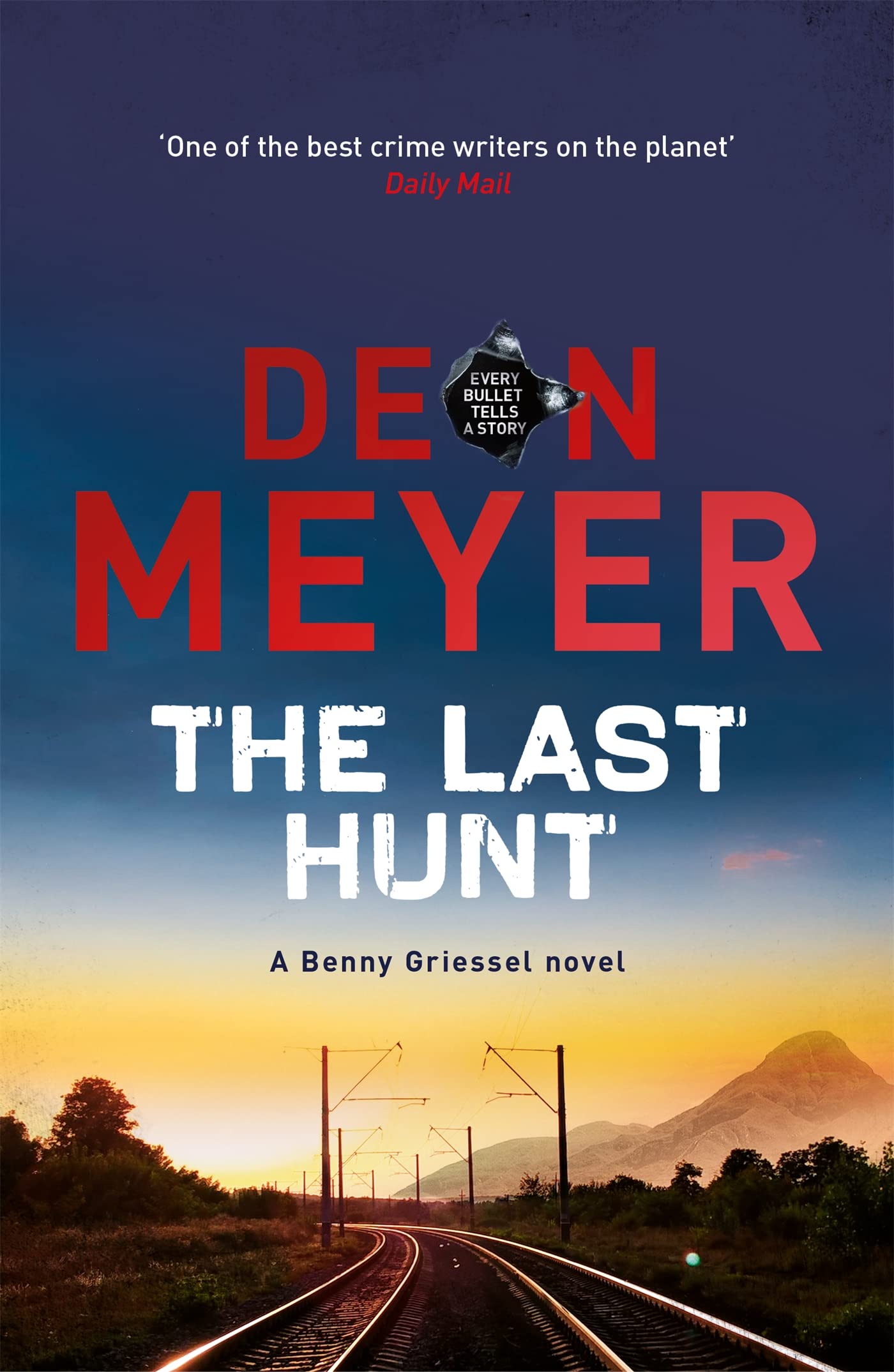The Last Hunt: Deon Meyer