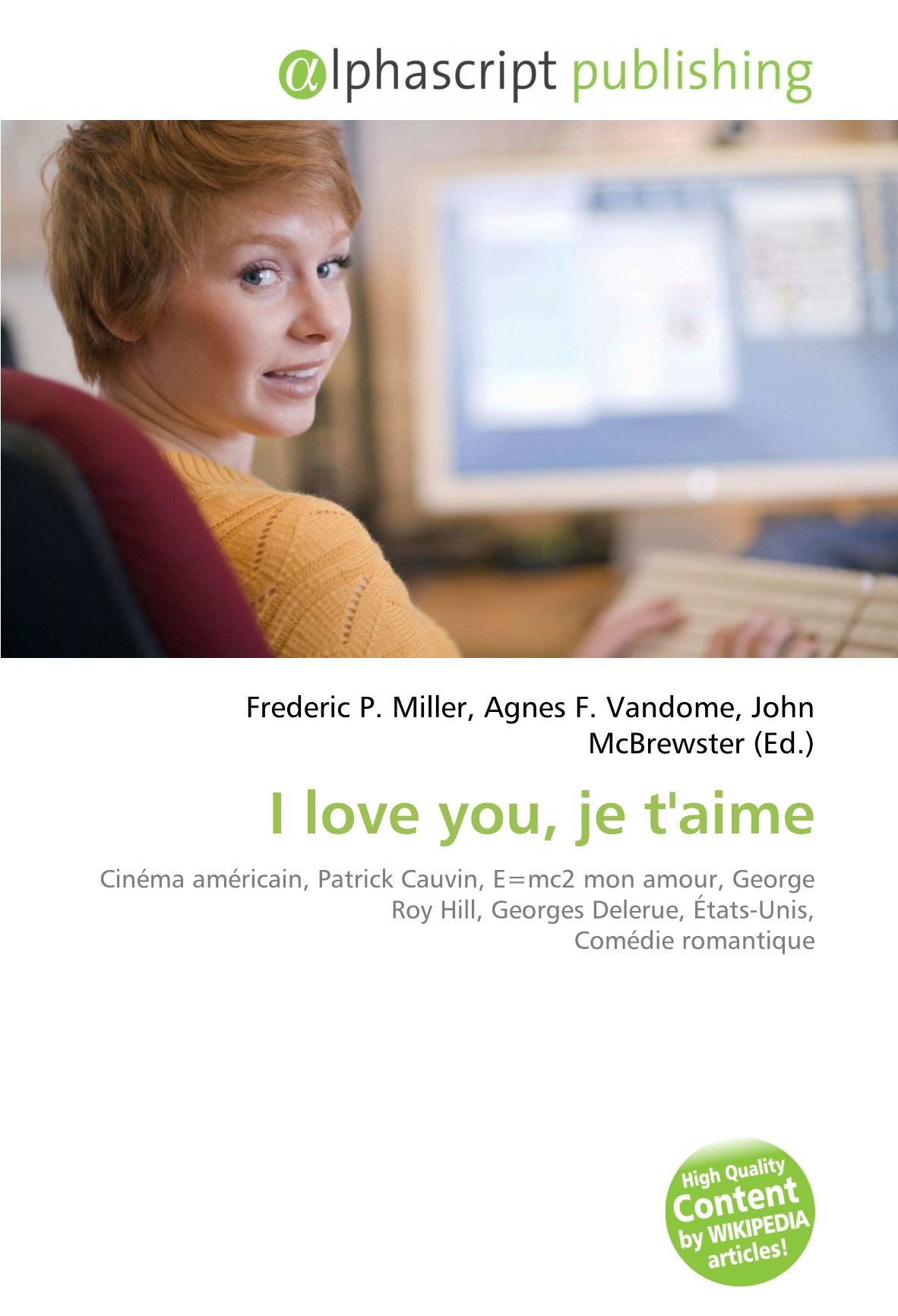 George Roy Hill vous invite à vibrer devant I love you je t'aime