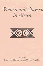 Women and Slavery in Africa