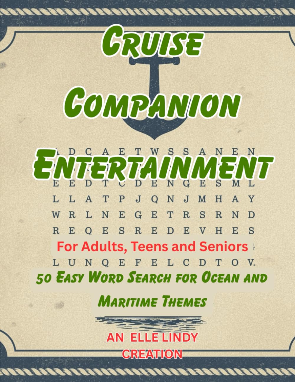 Cruise Companion Entertainment: 50 Easy Word Search for Ocean and Maritime Themes for Adult (Large Print)