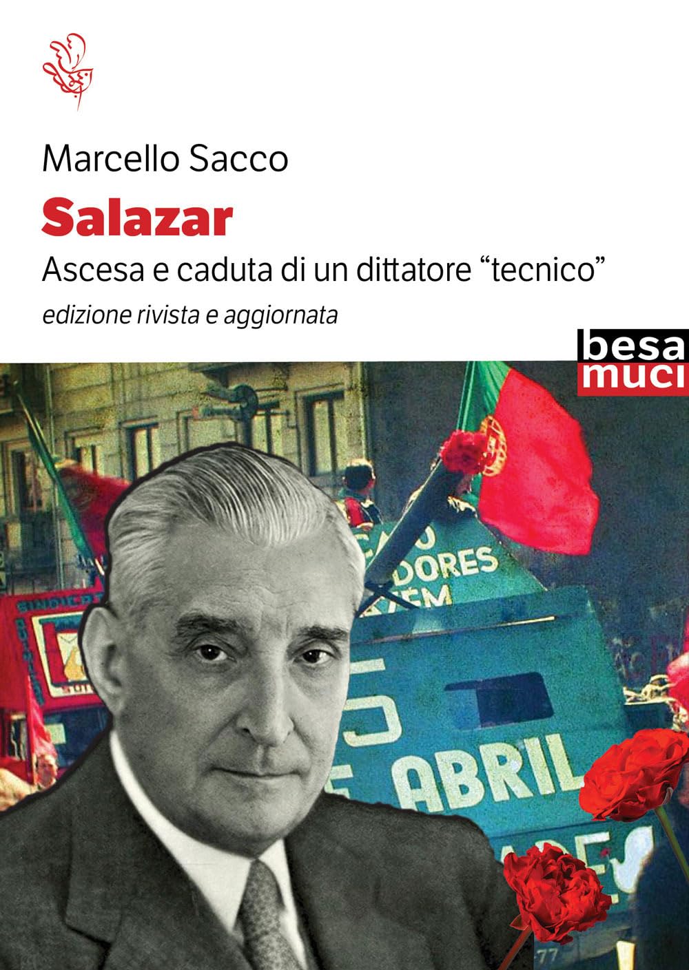 Salazar. Ascesa E Caduta Di Un Dittatore «Tecnico» - 4