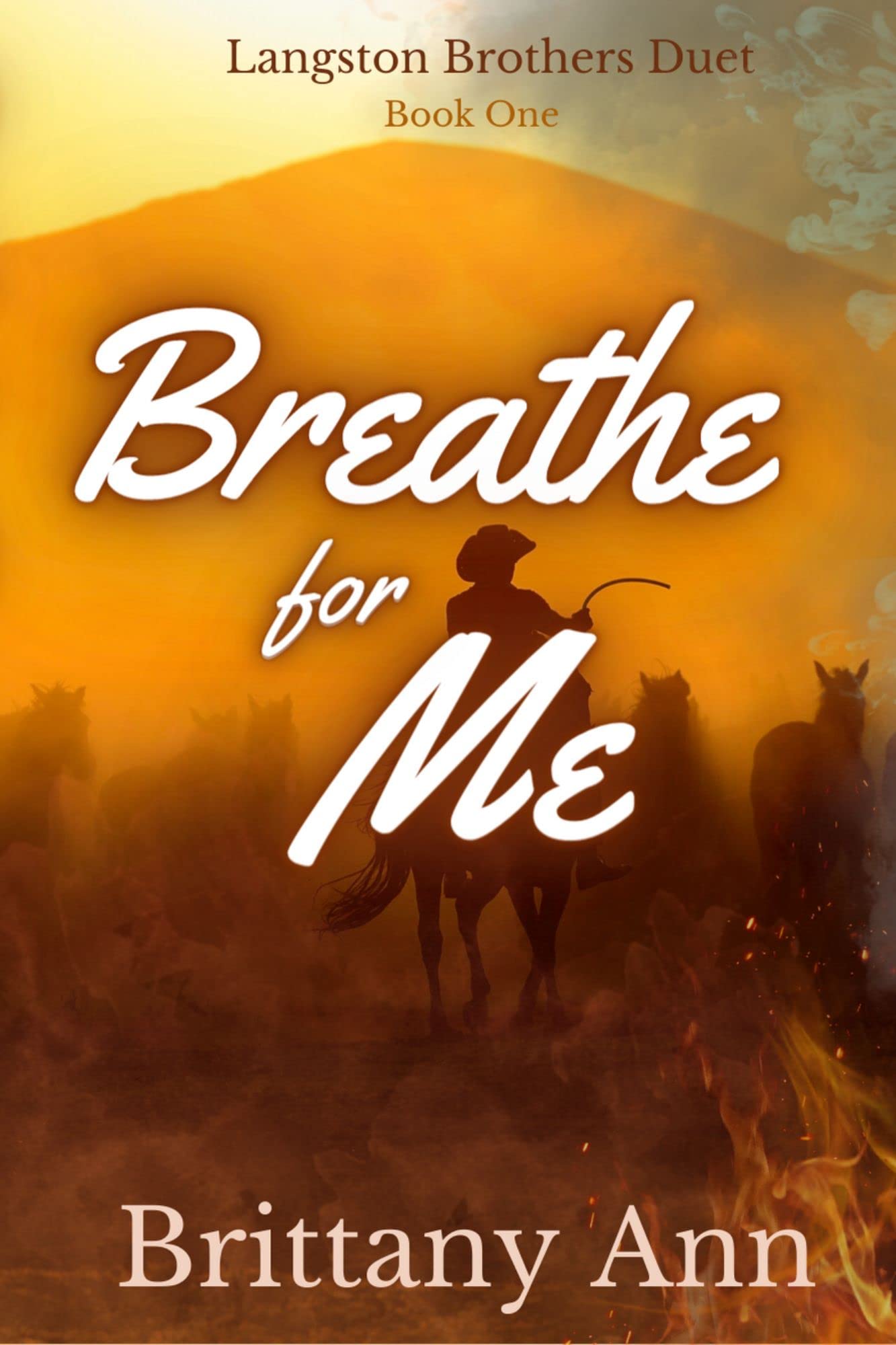 Breathe for Me (The Langston Brothers Duet Book 1)