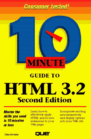 『10 Minute Guide to Html 3.2 (10 Minute Guides』|感想・レビュー - 読書メーター