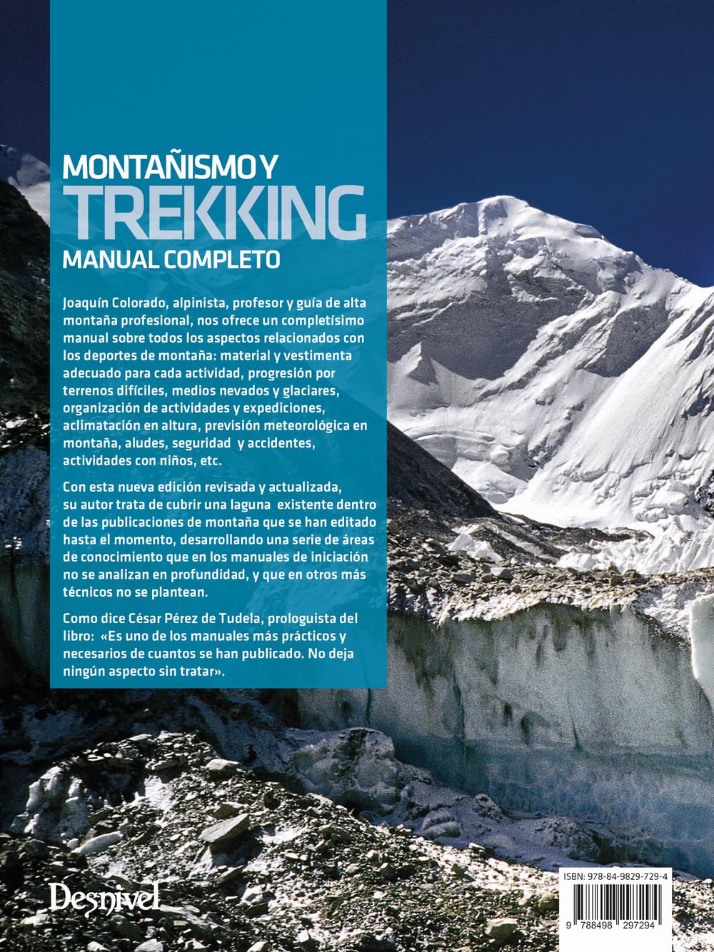 Montañismo y trekking: Manual completo (Manuales Desnivel)