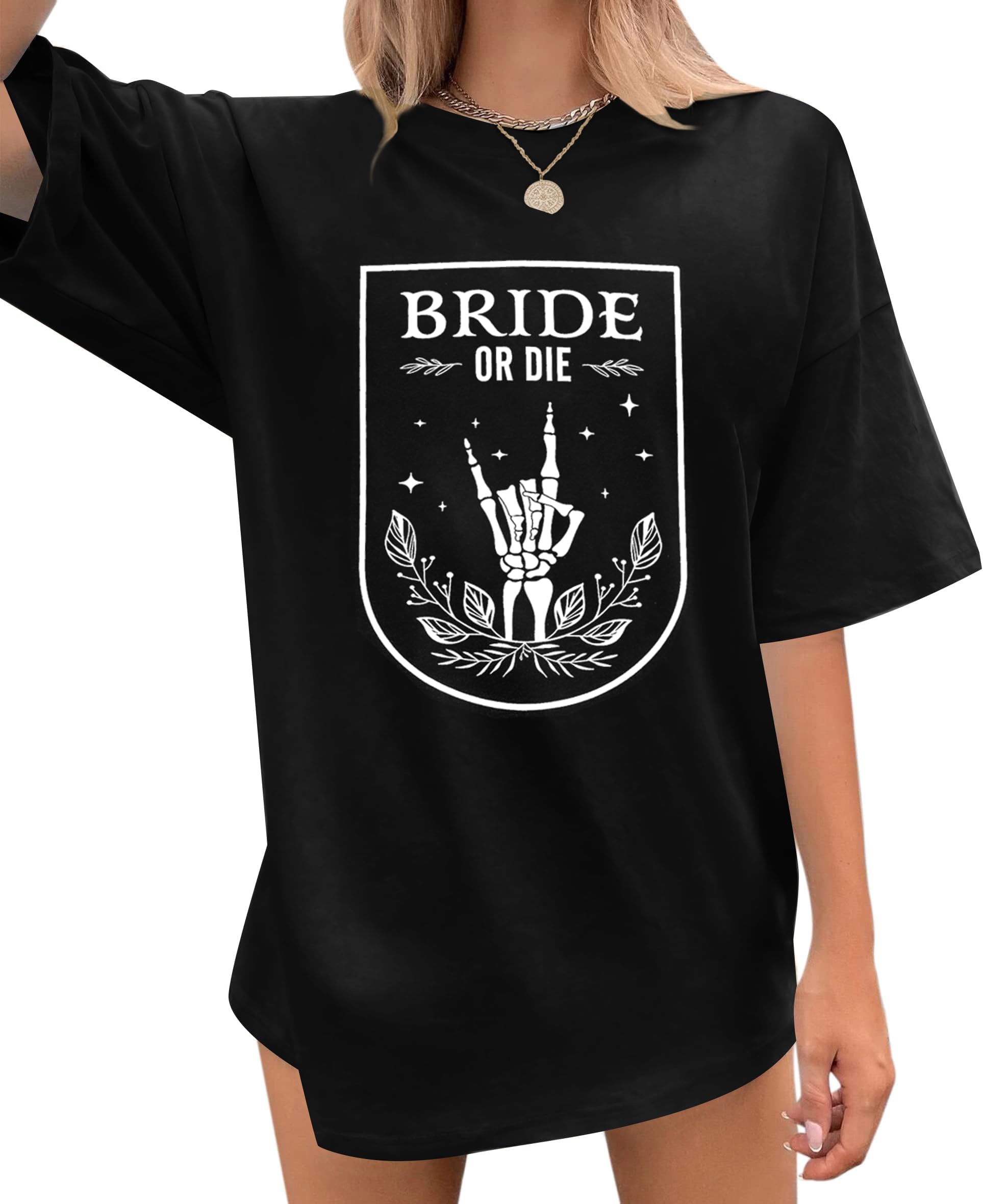 Bride Shirt Women Bride or Die Oversized Tshirt Bachelorette Shirts for Bridal Party Skeleton Hand Print Tops Outfit