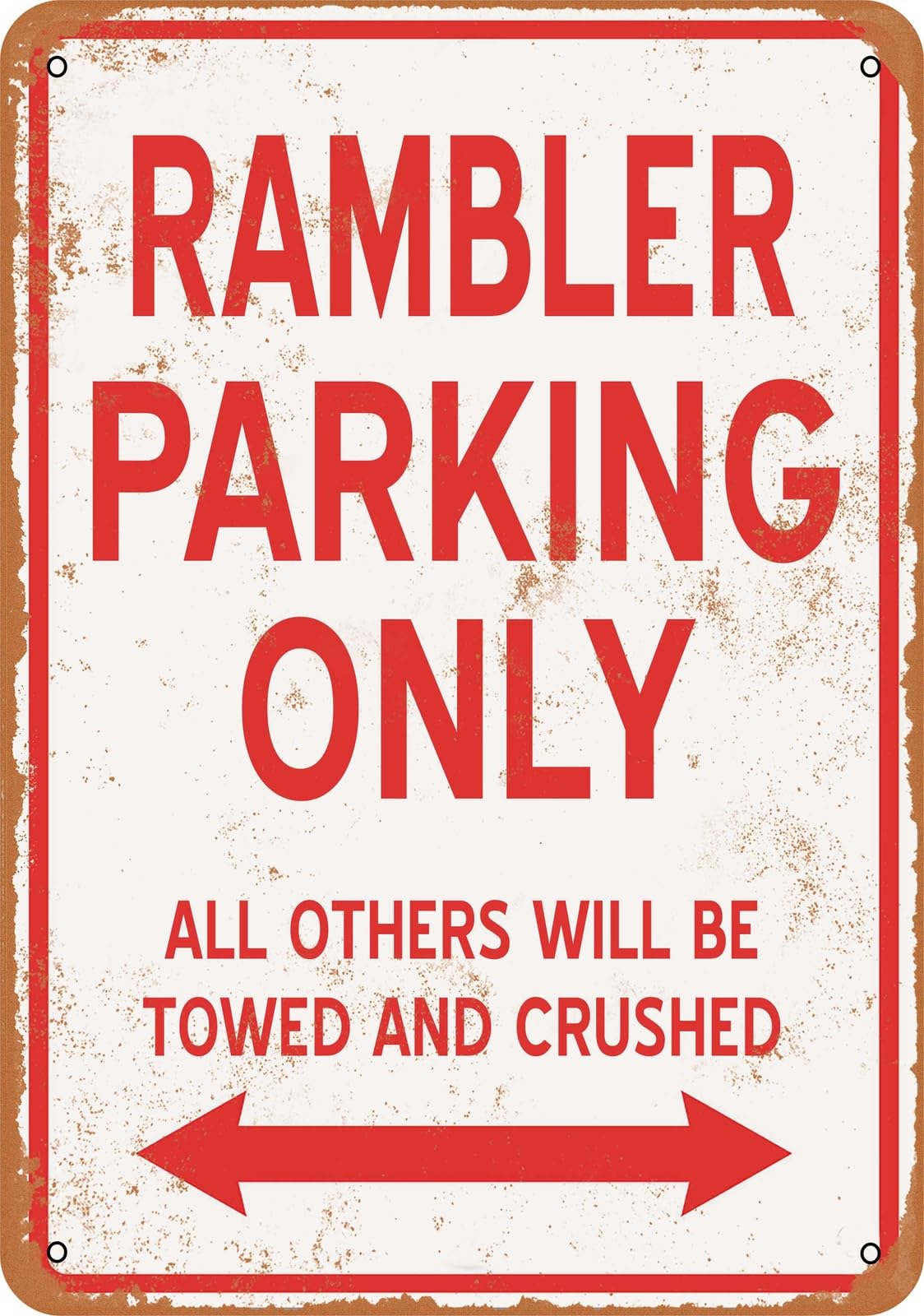 Metal Sign - RAMBLER PARKING ONLY - Vintage Look home decor