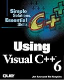 Using Visual C++ 6 (Using Series)