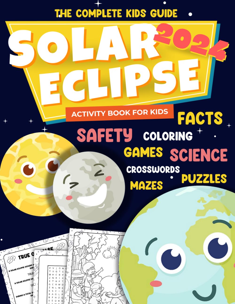 Buy Solar Eclipse 2024 Activity Book for Kids: Fun Astronomy Activity