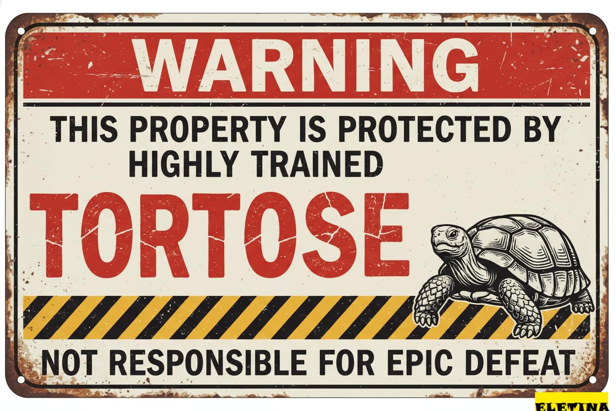 Vintage Metal Tin Sign for Man Cave Warning This Property Is Protected By A Highly Trained Tortoise Funny Yard S Funny Warning S 8x12in Private Decorative