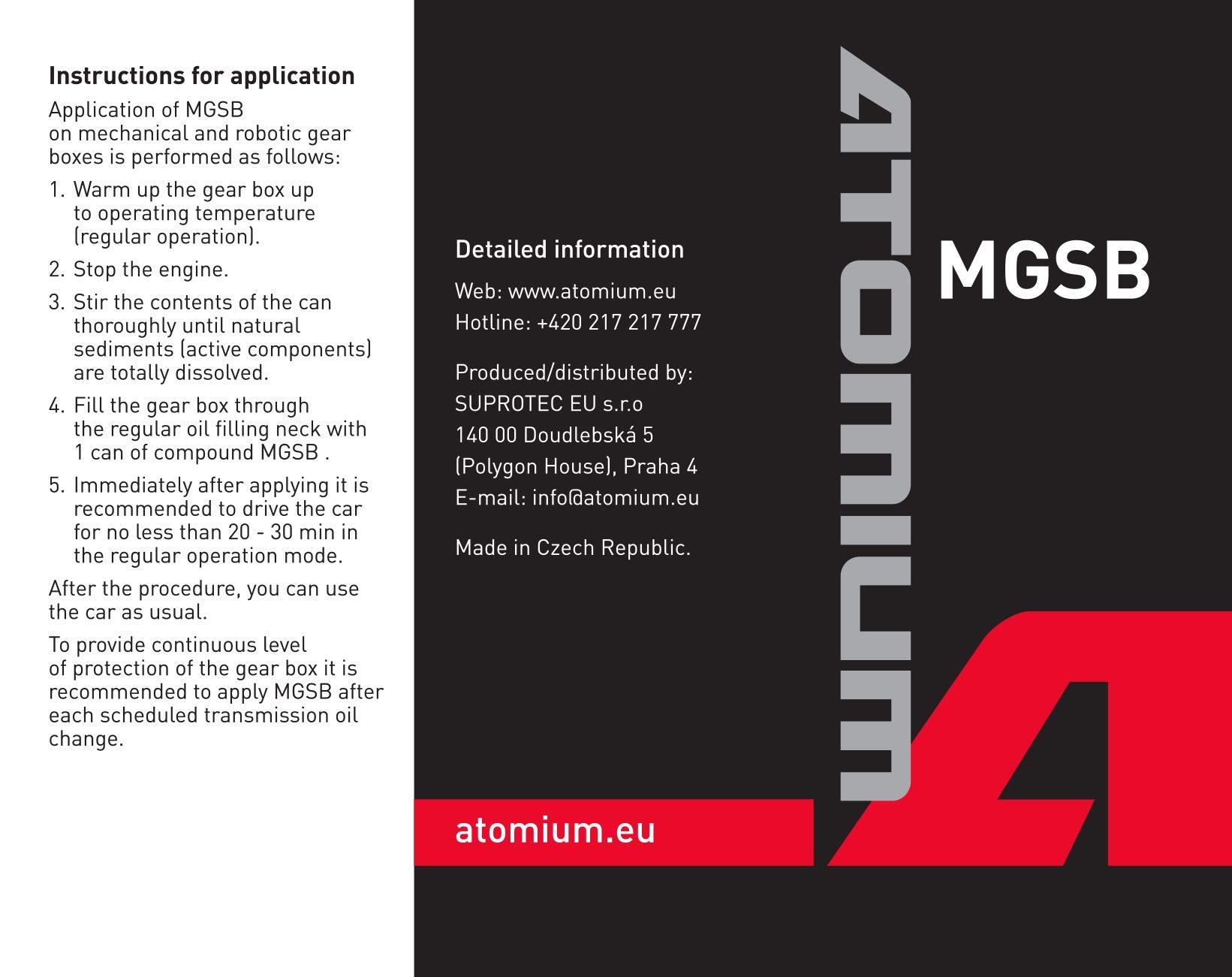 ATOMIUM™ MGSB Aditivo para transmisión manual - para ejes delanteros, reductores de todo tipo y diferenciales autobloqueantes - Fabricado en la UE - 80 ml