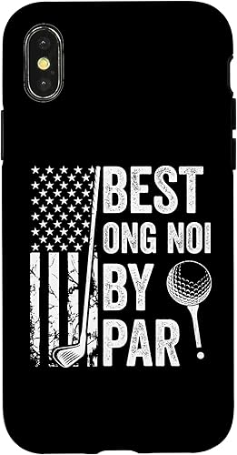iPhone XXS Best Ong Noi By Par USA Flag Golf Father's Day Golfing Dad Case