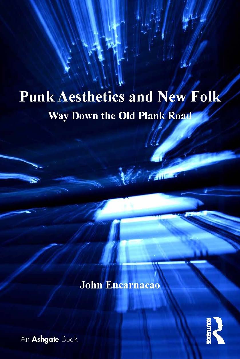 Ashgate popular music series livre punk aesthetics and new folk pour collectionneur