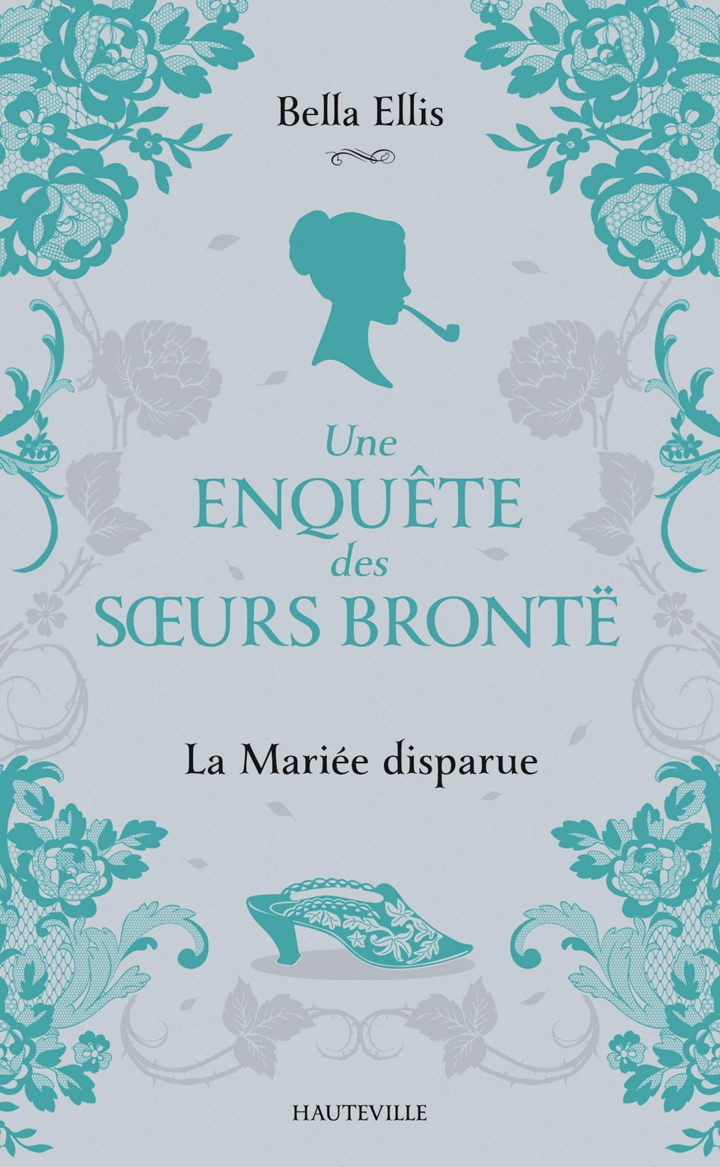 Une enquête des soeurs Brontë, T1 : La Mariée disp