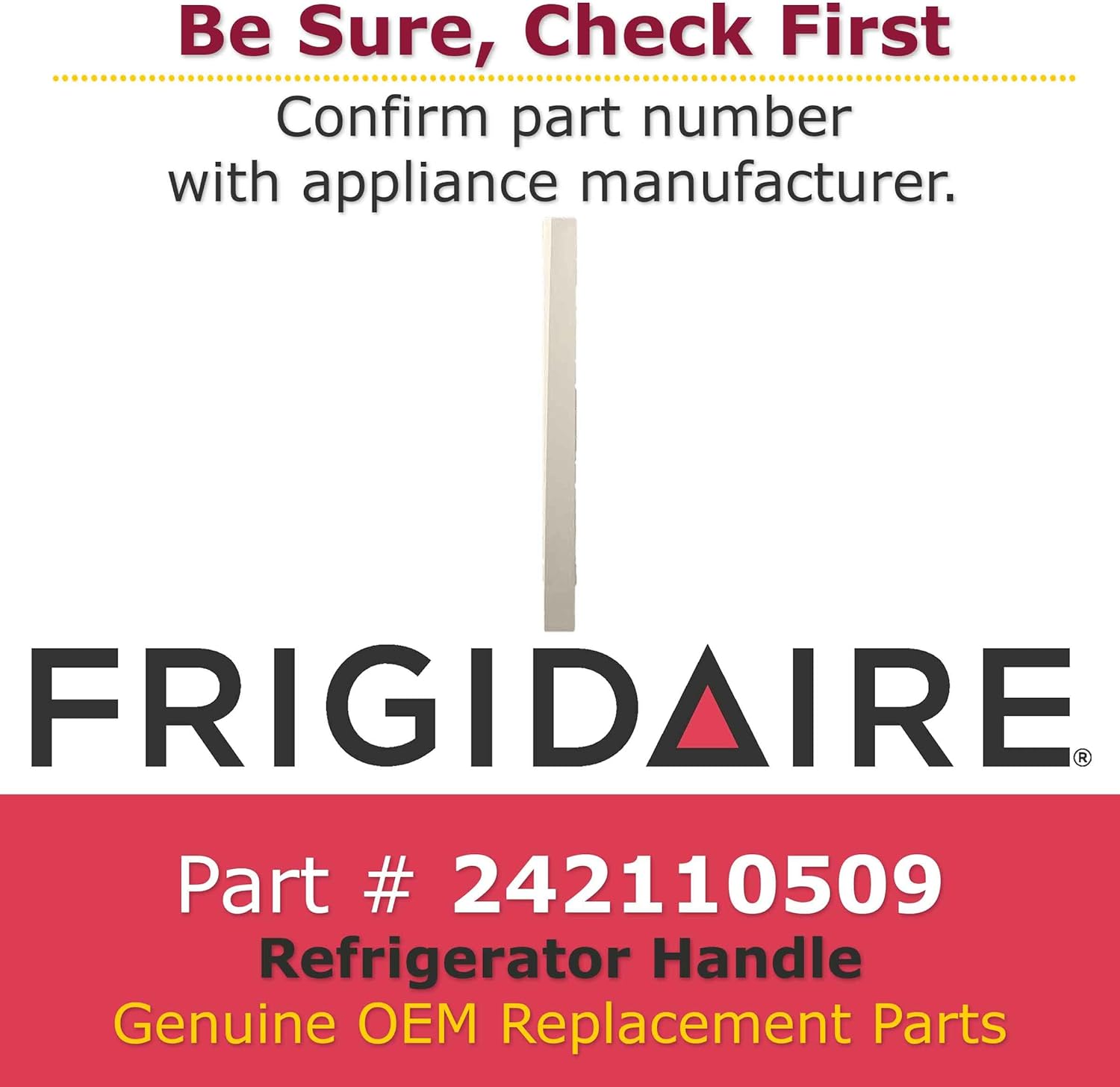 GENUINE Frigidaire 242110509 Refrigerator Handle Unit