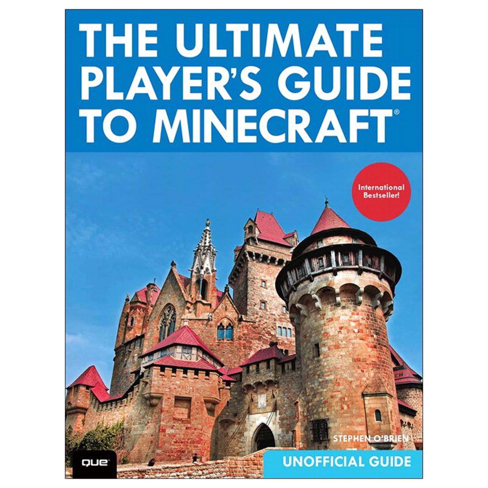 The Ultimate Player's Guide to Minecraft