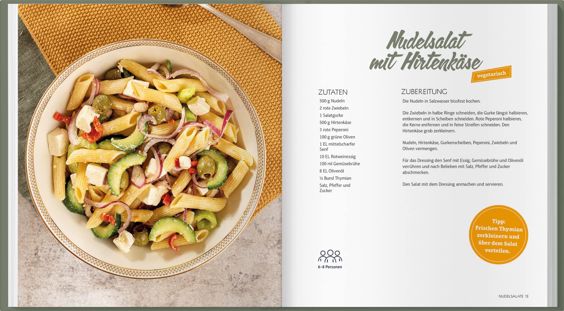 Nudelgerichte aus der Landfrauen-Küche: Erprobte Rezepte für garantiertes Gelingen. Leckeres mit Nudeln: Aufläufe, Eintöpfe & Suppen, Fisch, Fleisch & Vegetarisches, Salate & süße Desserts