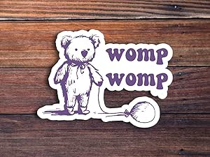 Amazon.com: Womp Womp Sticker Funny Sticker Sarcastic Sticker Meme ...