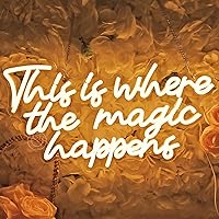 Vista 4 de SYLHOME Letrero de luz LED de neón con texto en inglés «This Is Where The Magic Happens», para dormitorio, boda, fiesta de cumpleaños, decoración