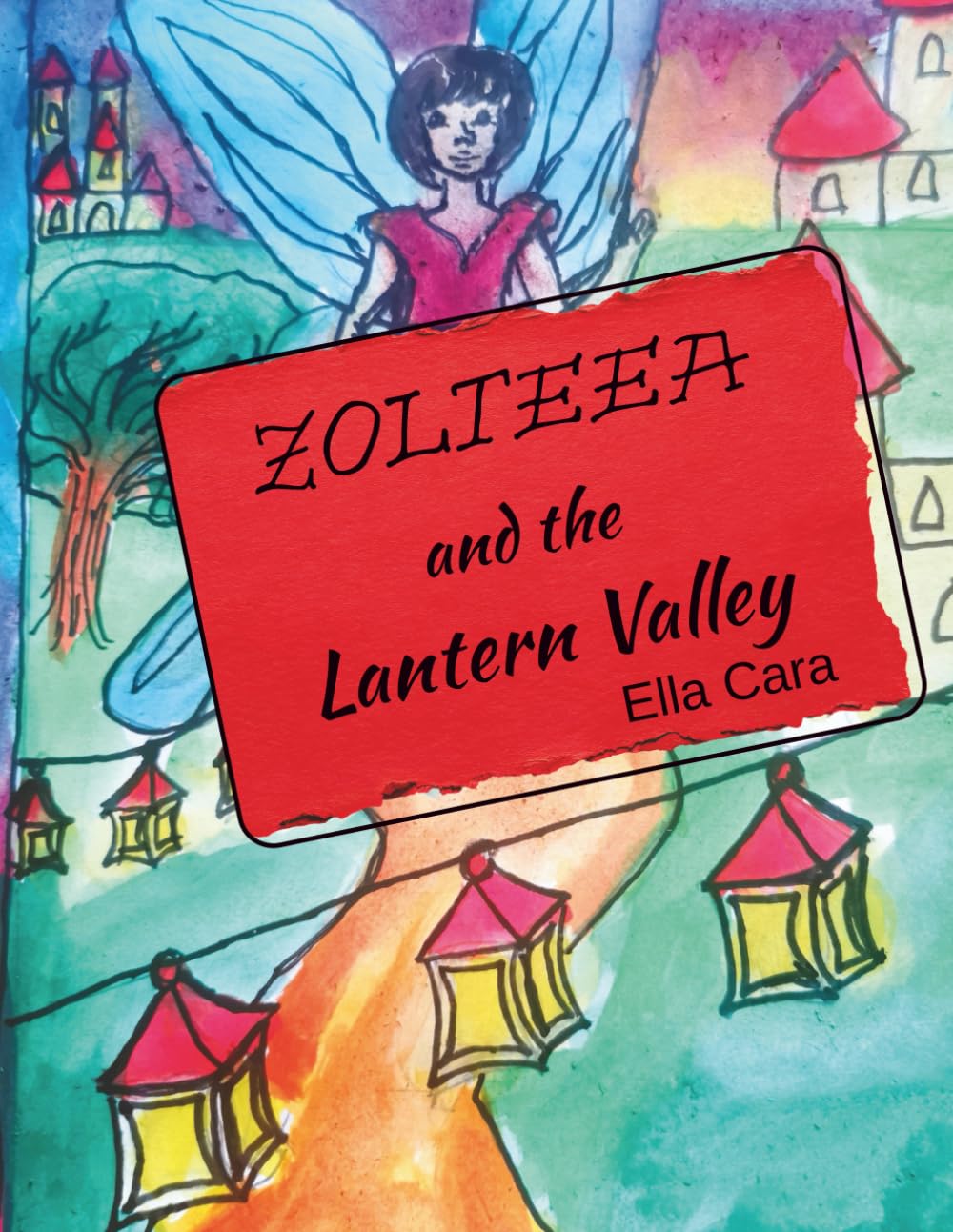 Zolteea and the Lantern Valley