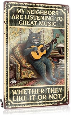 Sinais de lata vintage arte de parede de metal engraçado gato meus vizinhos estão ouvindo ótima música placa de estanho Hozier Posterboho decoração para sala de estar casa de campo decoração de quarto