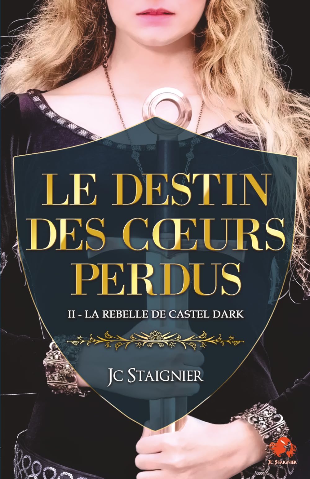 La Rebelle de Castel Dark (Le Destin des coeurs perdus)