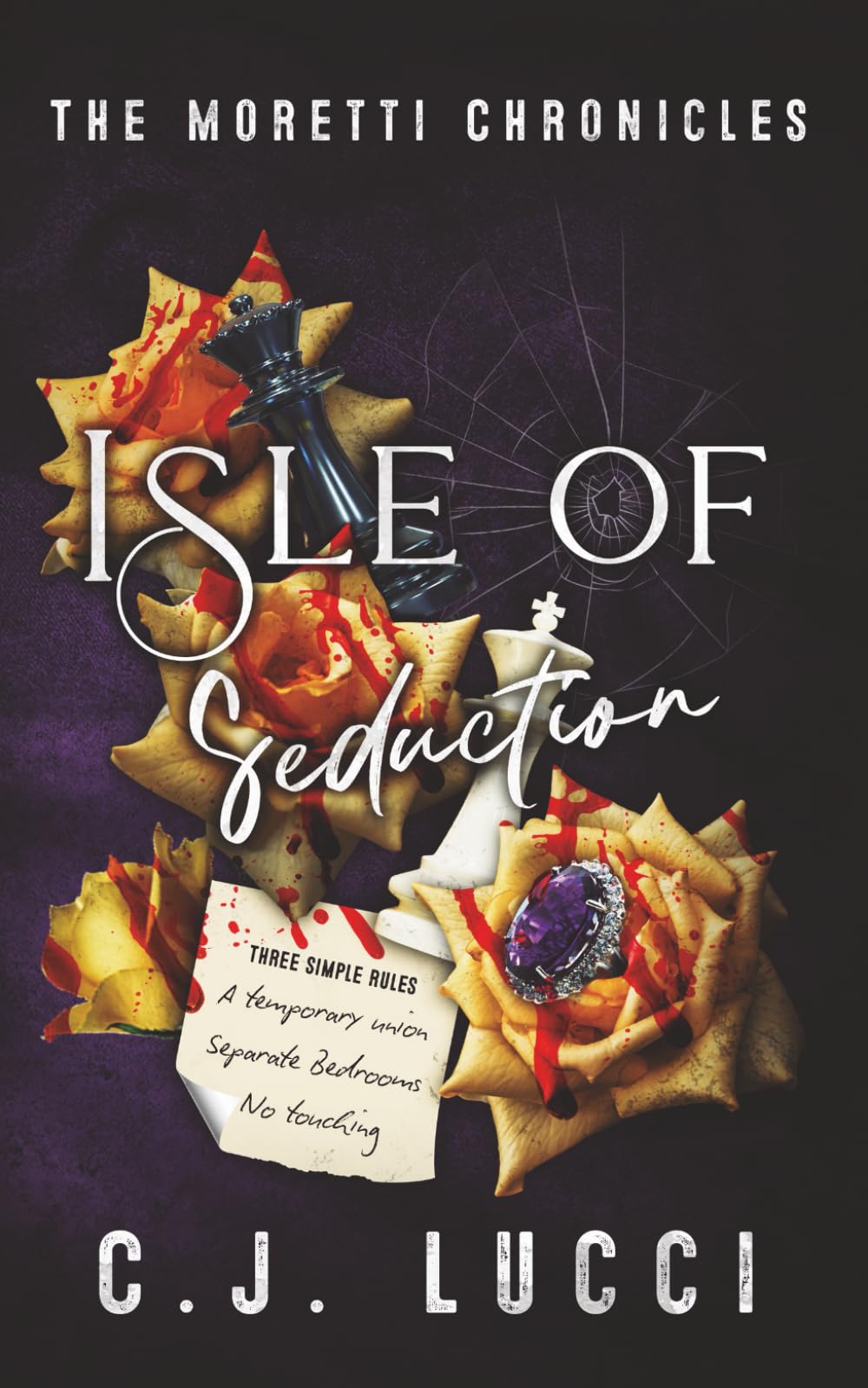 Isle of Seduction: A marriage of convenience mafia romance: 2 (The Moretti Chronicles)