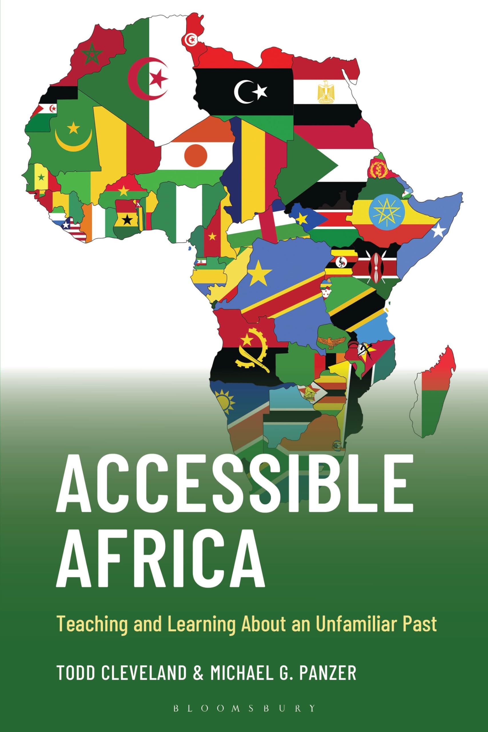 Accessible Africa: Teaching and Learning About an Unfamiliar Past (Teaching History Today and in the Future)