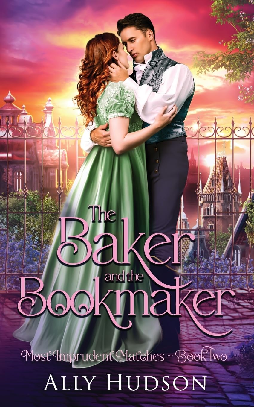 The Baker and the Bookmaker: Most Imprudent Matches - Book Two: 2