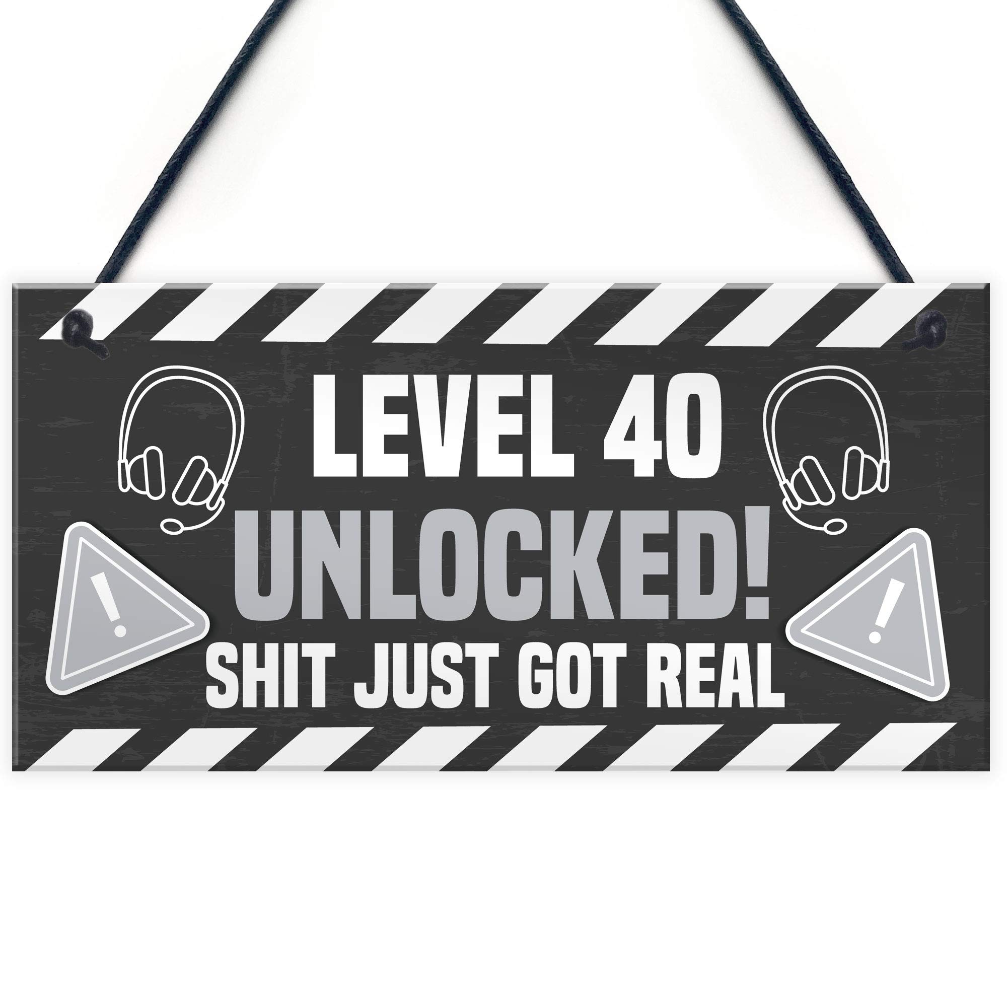40th Birthday Gift Gamer Level Unlocked Gift For Him Her Men Funny Rude Sign