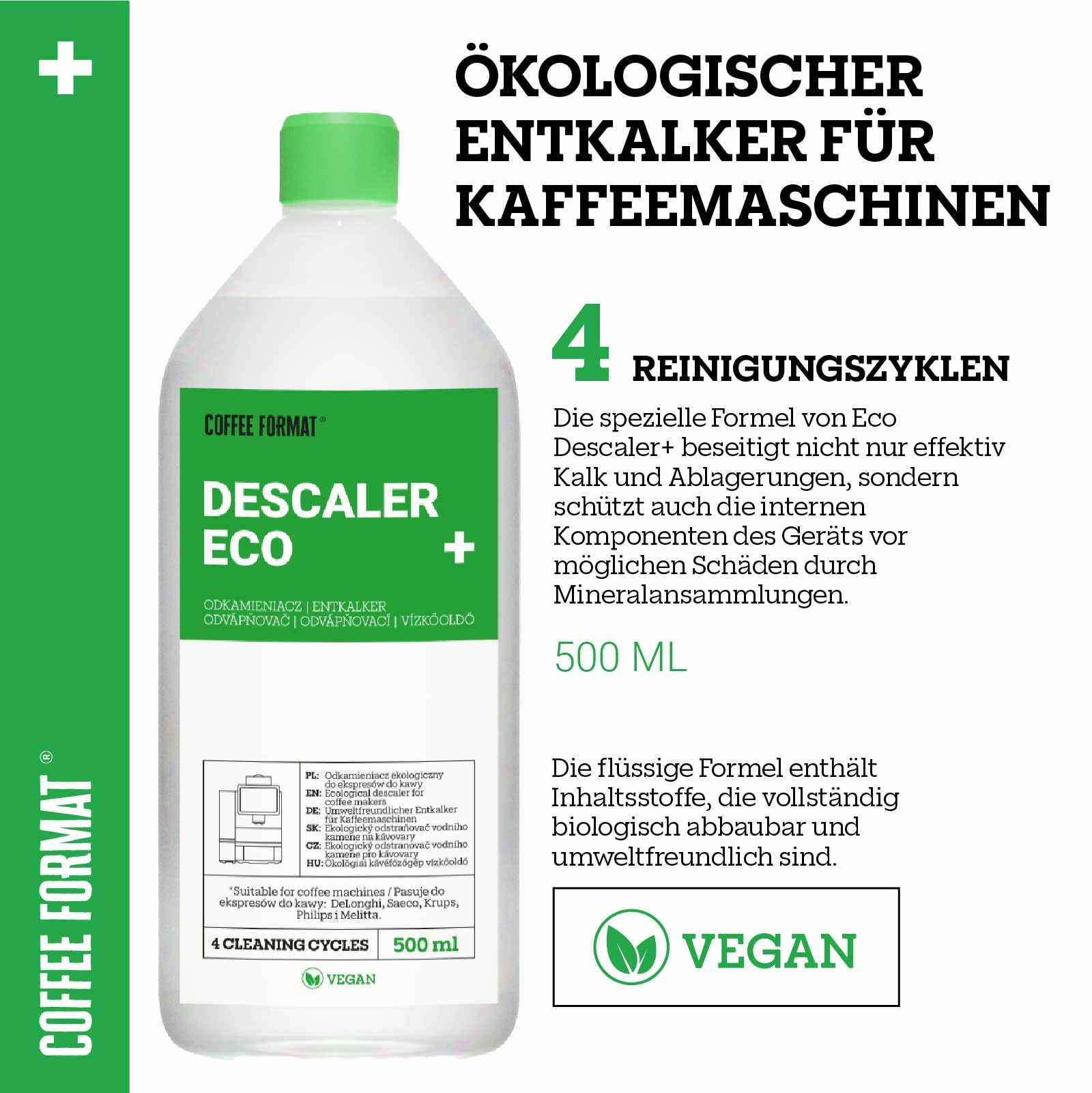 Eco Descaler+ 500ml, uniwersalny odkamieniacz do ekspresów w pełni automatycznych i ekspresów do kawy,kompatybilny z DeLonghi, Saeco, Krups, Philips, Melitta i wieloma innymi