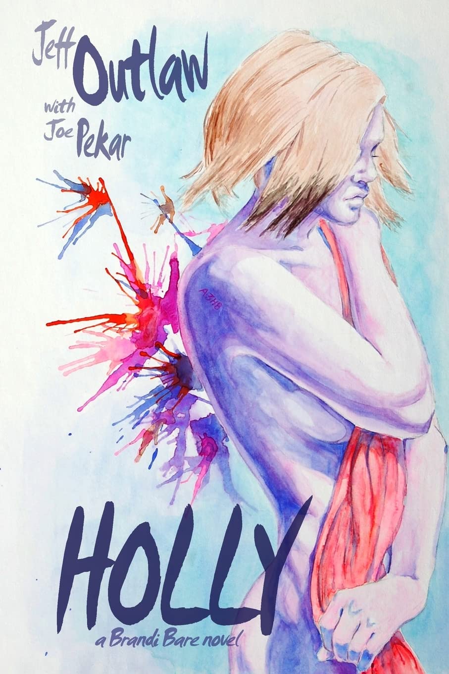 Holly: a Brandi Bare novel