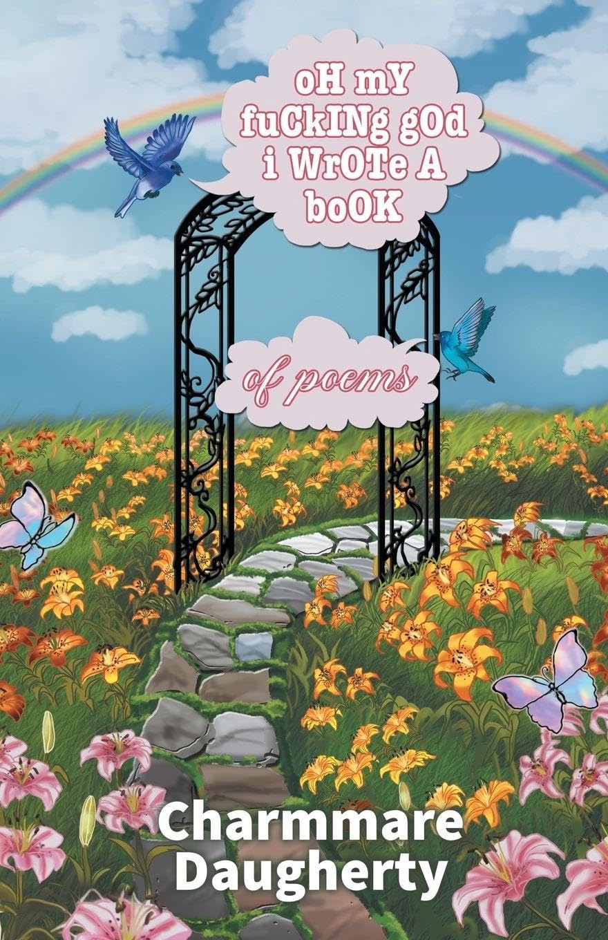 oH mY fuCkINg gOd i WrOTe A boOK of poems