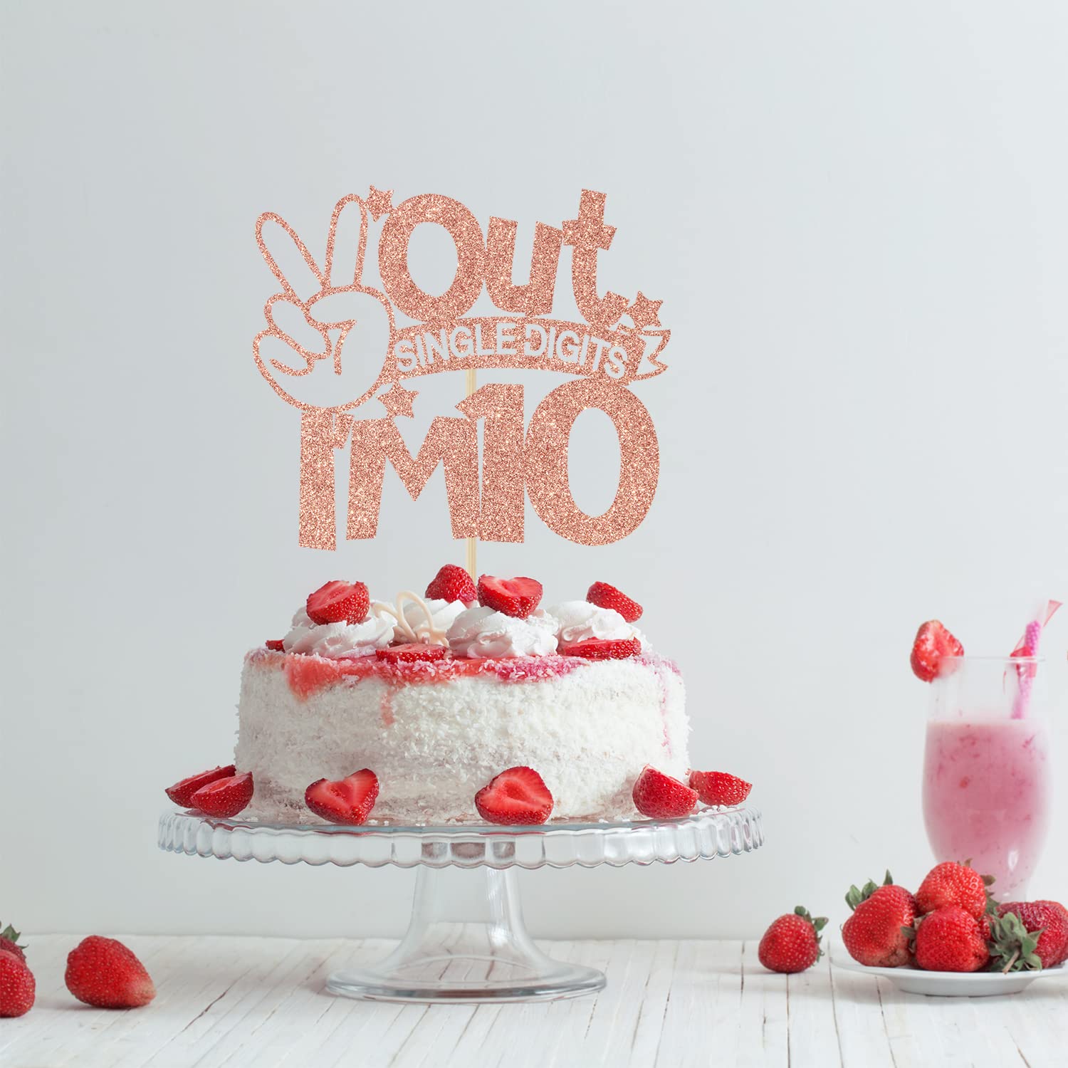Topper Per Torta 10 Anni - 'Out Single Digits I'm 10' - Decorazione Glitter Rosa Oro Per Decimo Compleanno, In Cartoncino E Bambù, Alimento Sicuro
