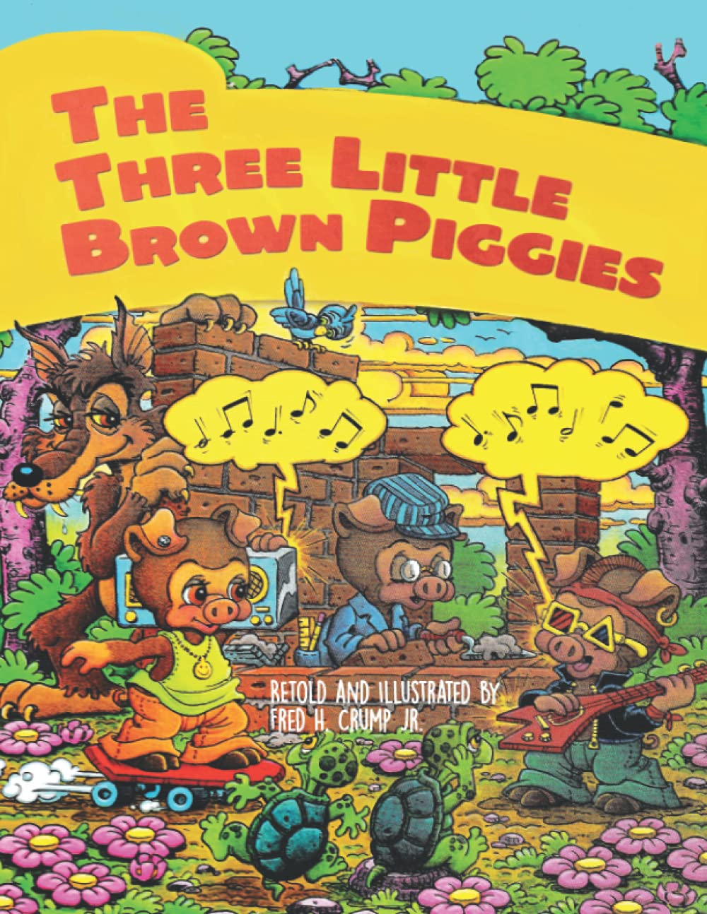 The Three Little Brown Piggies (Retold Fairytales)