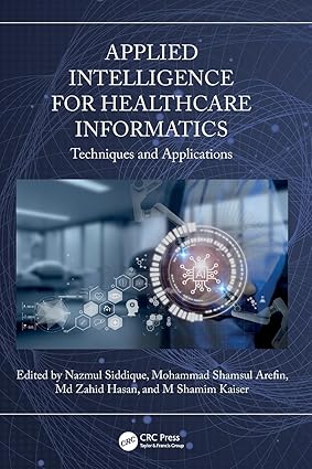 Applied Intelligence for Healthcare Informatics: Techniques and Applications-finelybook