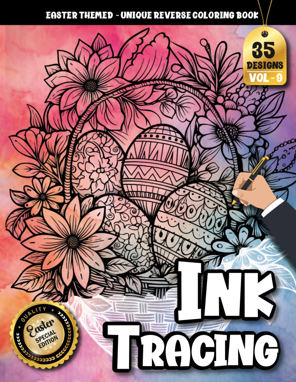 Ink Tracing Book For Adults: A Springtime Easter themed Tracing and Coloring Book for Stress Relief and Creativity (Easter Tracing Series)